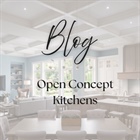 The Ultimate Guide to Open Concept Kitchens